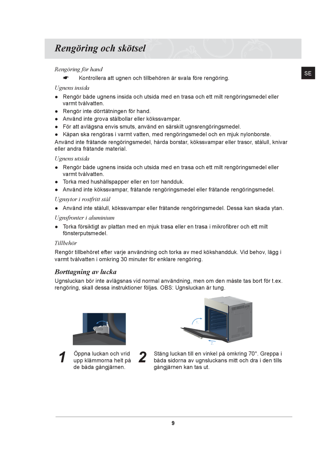 Samsung BF641FBW/XEE, BF641CBST/XEE, BF641FBST/XEE manual Rengöring och skötsel, Borttagning av lucka 