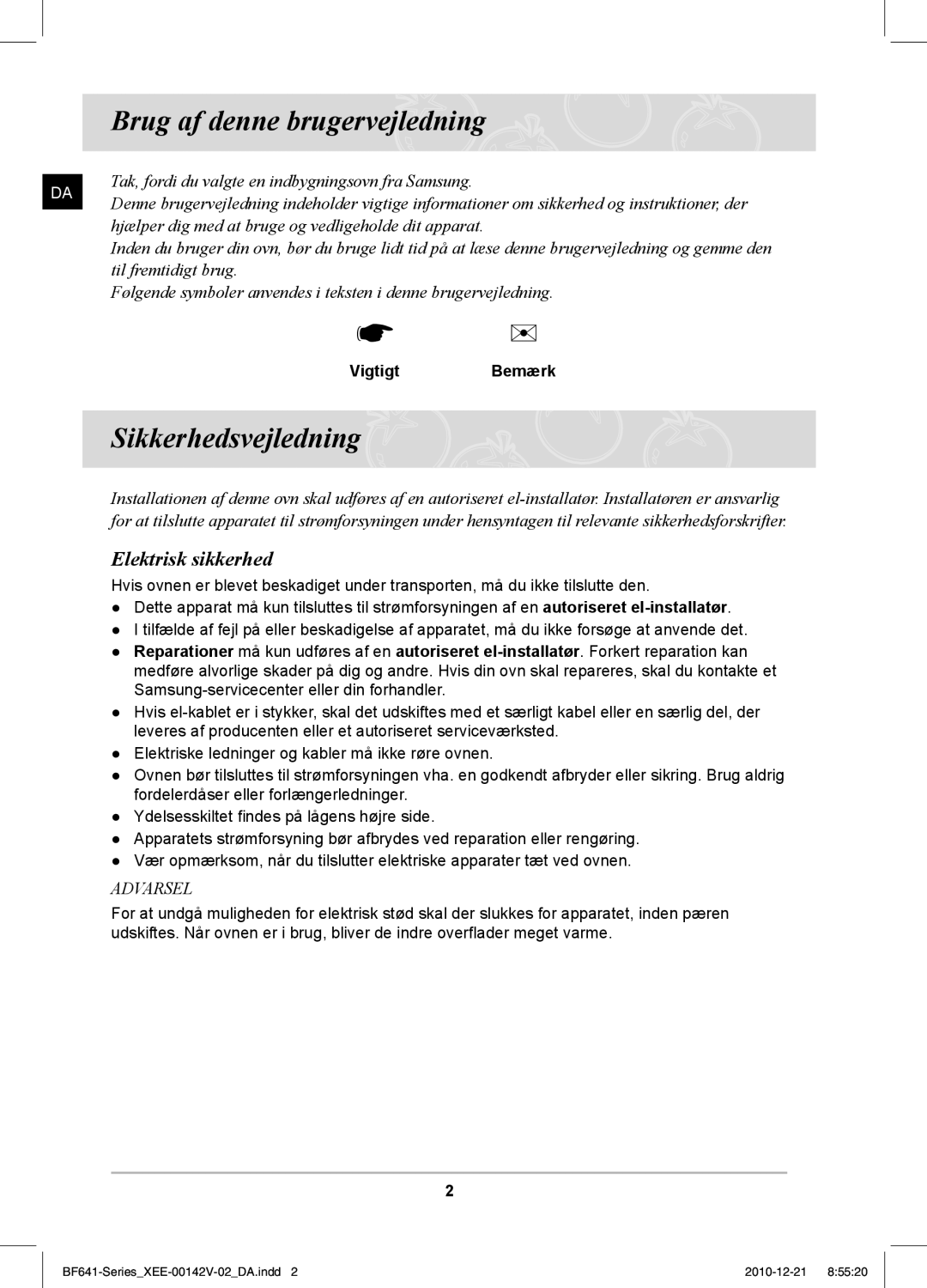 Samsung BF641FBW/XEE manual Brug af denne brugervejledning, Sikkerhedsvejledning, Elektrisk sikkerhed, Vigtigt Bemærk 