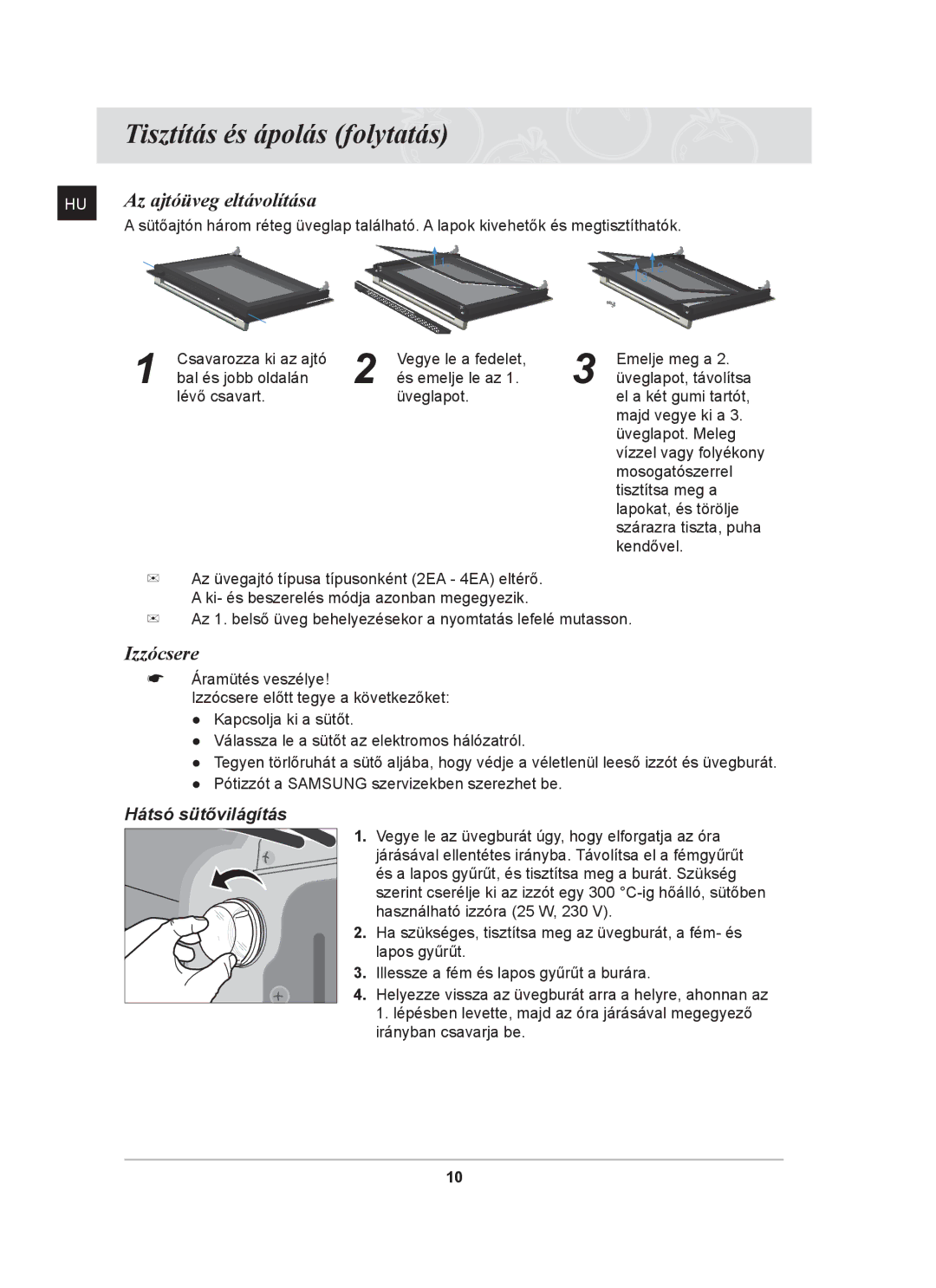 Samsung BF641FGB/XEH, BF641FGB/BOL, BF641FSTP/XEH manual Tisztítás és ápolás folytatás, Izzócsere 