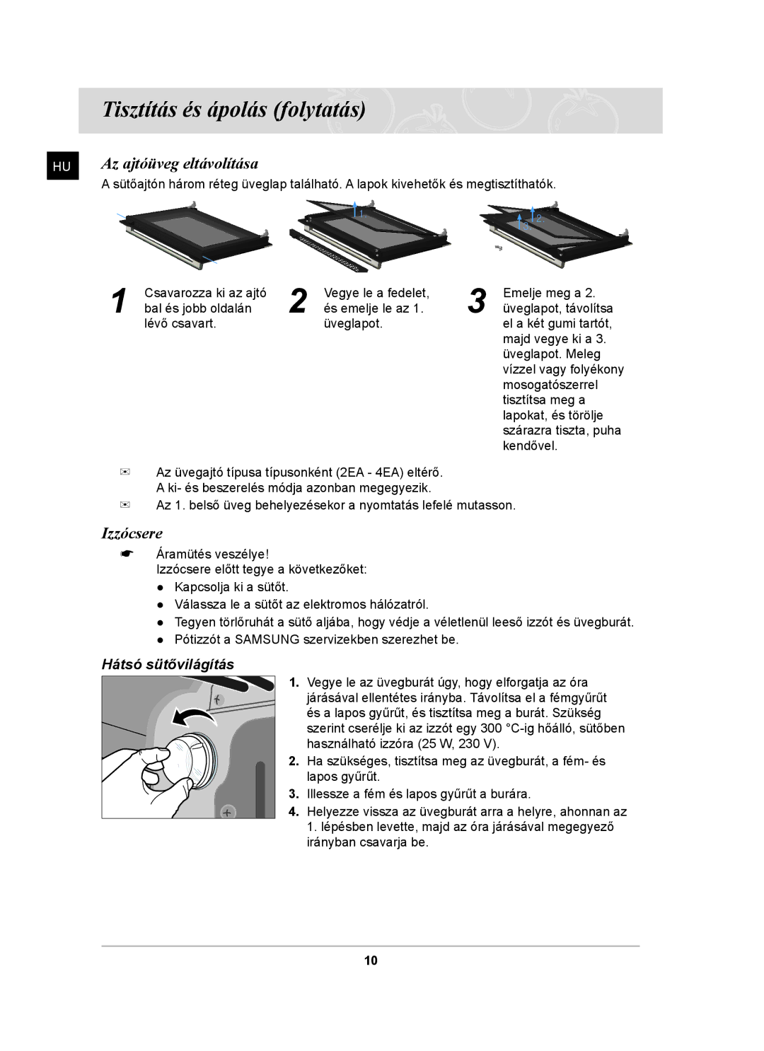 Samsung BF641FST/BOL, BF641FST/XEH manual Tisztítás és ápolás folytatás, Izzócsere 