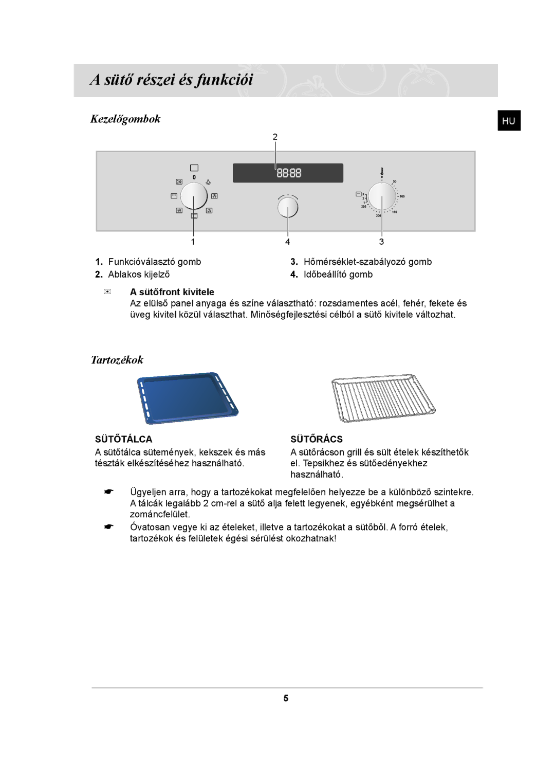 Samsung BF641FST/XEH, BF641FST/BOL manual Sütő részei és funkciói, Kezelőgombok, Tartozékok, Sütőfront kivitele 