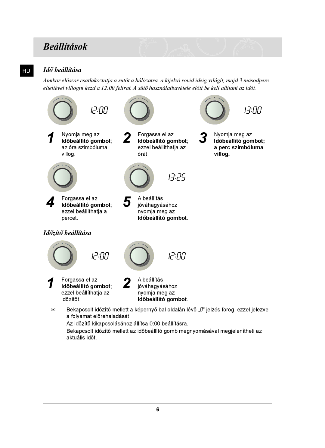 Samsung BF641FST/BOL, BF641FST/XEH manual Beállítások, Idő beállítása, Időzítő beállítása, Időbeállító gombot, Villog 