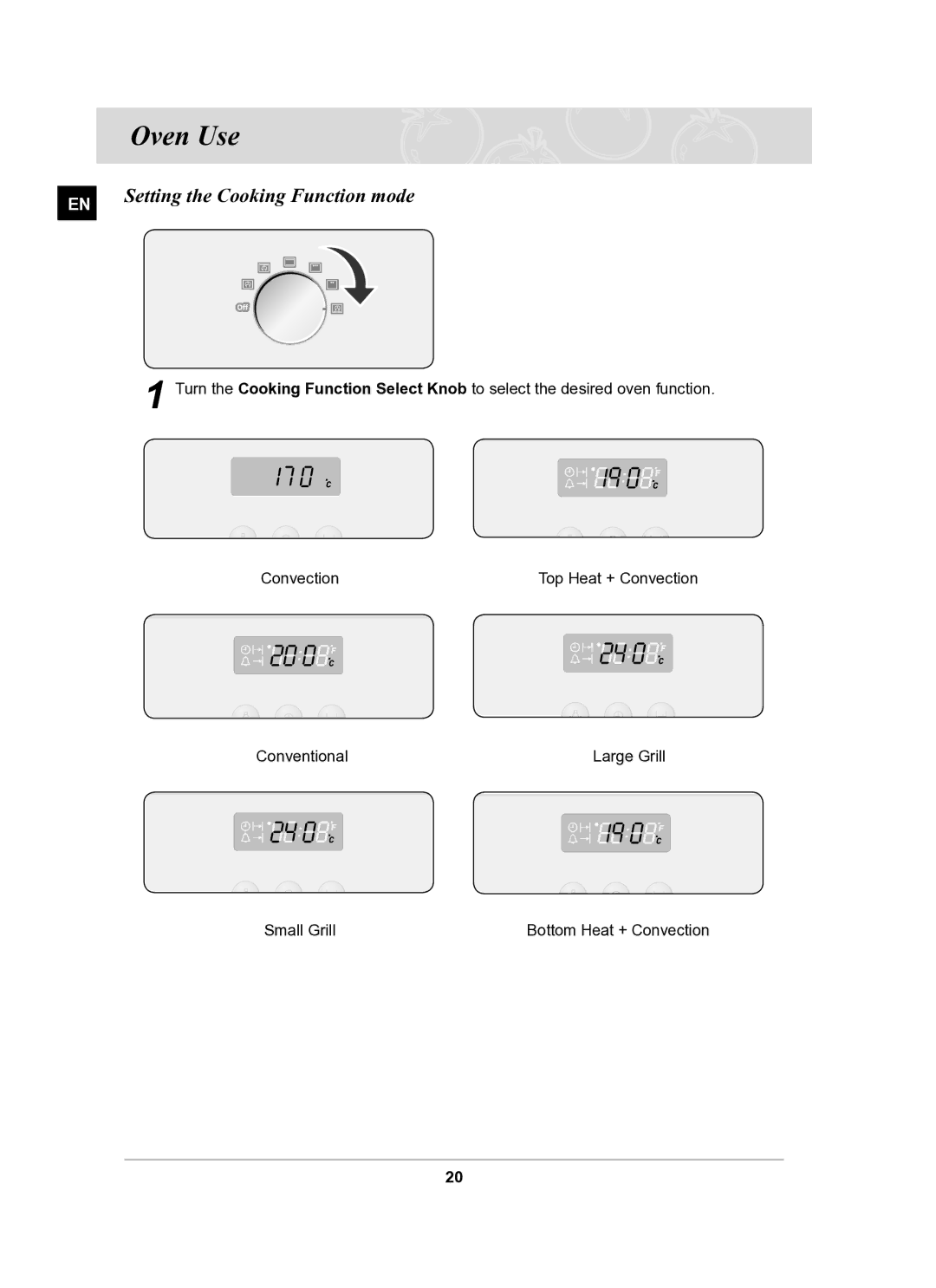 Samsung BF64CBST/SLI manual Oven Use, Setting the Cooking Function mode 