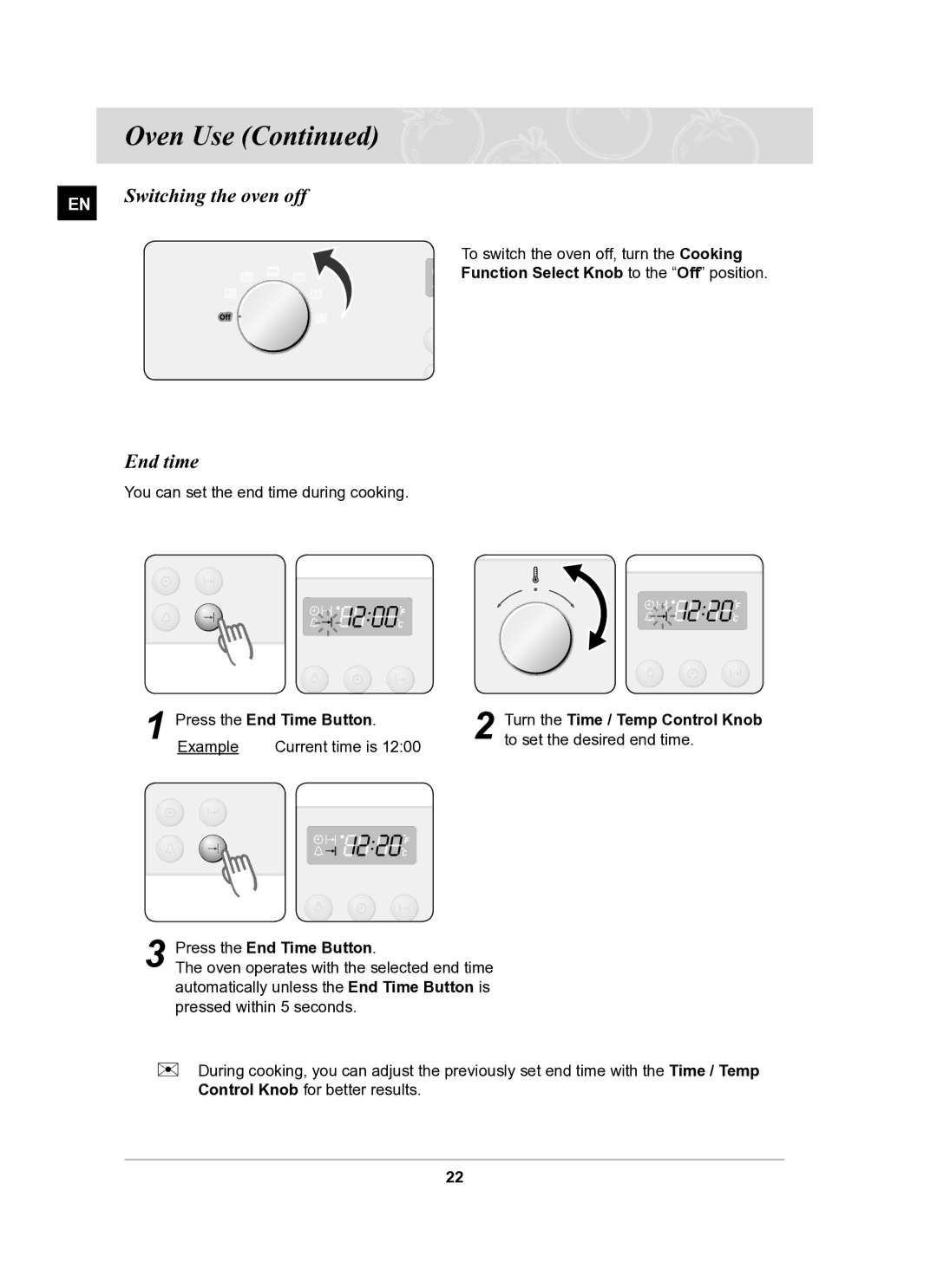 Samsung BF64CBST/SLI Switching the oven off, End time, Function Select Knob to the Off position, Press the End Time Button 