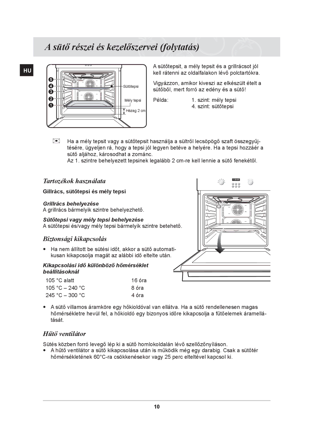 Samsung BF64CBST/XEH manual Tartozékok használata, Biztonsági kikapcsolás, Hűtő ventilátor 