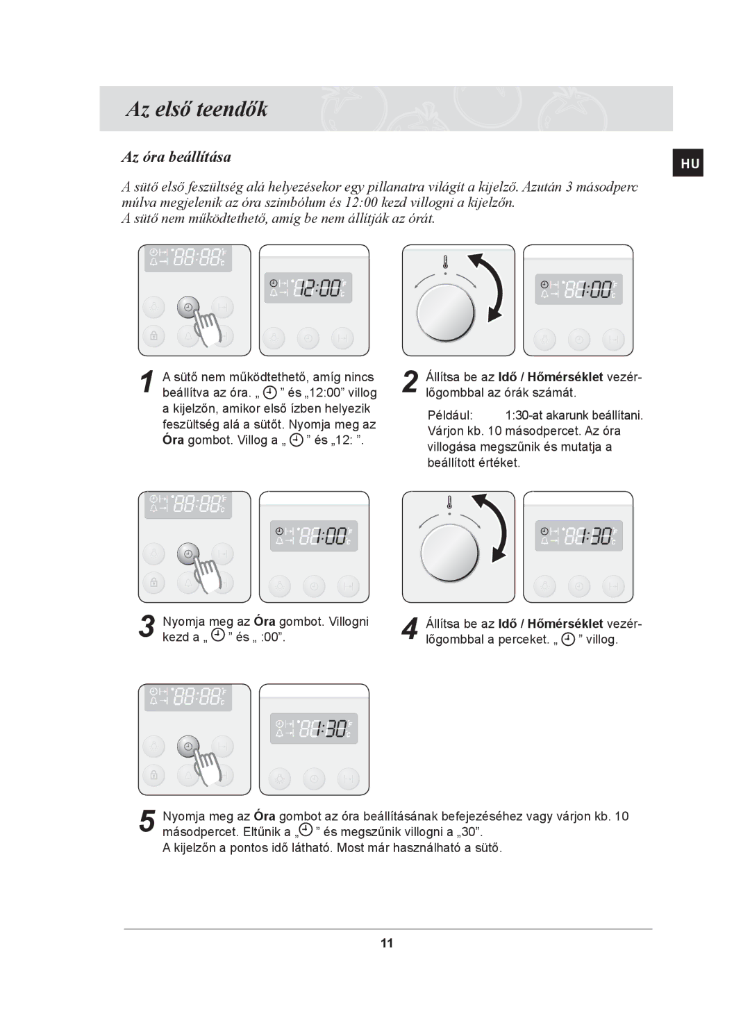 Samsung BF64CBST/XEH manual Az első teendők, Az óra beállítása 