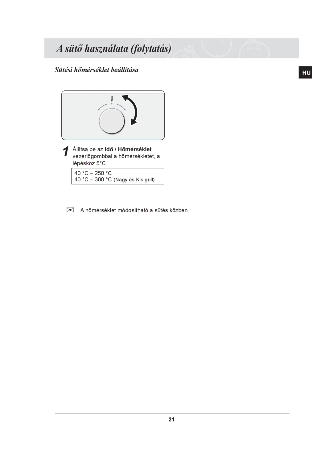 Samsung BF64CBST/XEH manual Sütő használata folytatás, Sütési hőmérséklet beállítása 