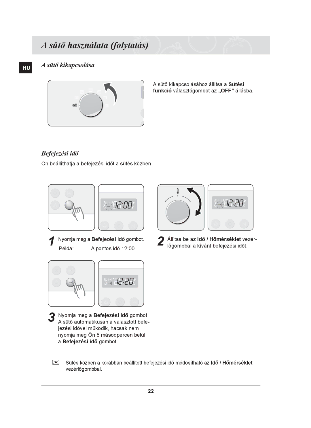 Samsung BF64CBST/XEH manual Sütő használata folytatás, Befejezési idő 