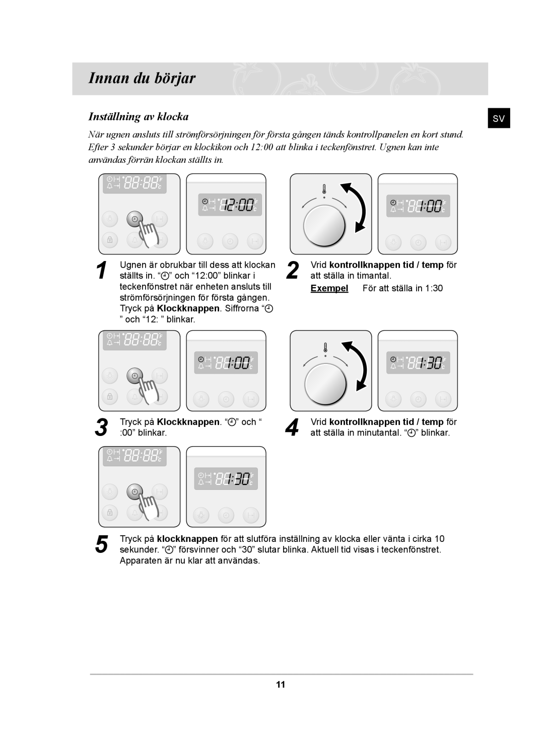 Samsung BF64CCBB/XEE, BF64CCBST/XEE, BF64CCBST/XSA manual Innan du börjar, Inställning av klocka 