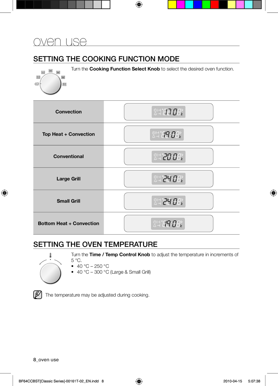 Samsung BF64CCBW/XEE manual Oven use, Setting the Cooking Function mode, Setting the oven temperature 