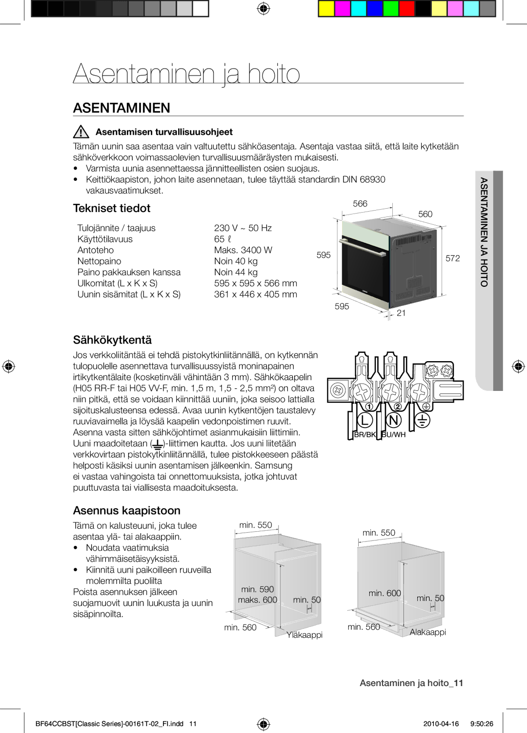 Samsung BF64CCBW/XEE manual Asentaminen ja hoito, Tekniset tiedot, Sähkökytkentä, Asennus kaapistoon 