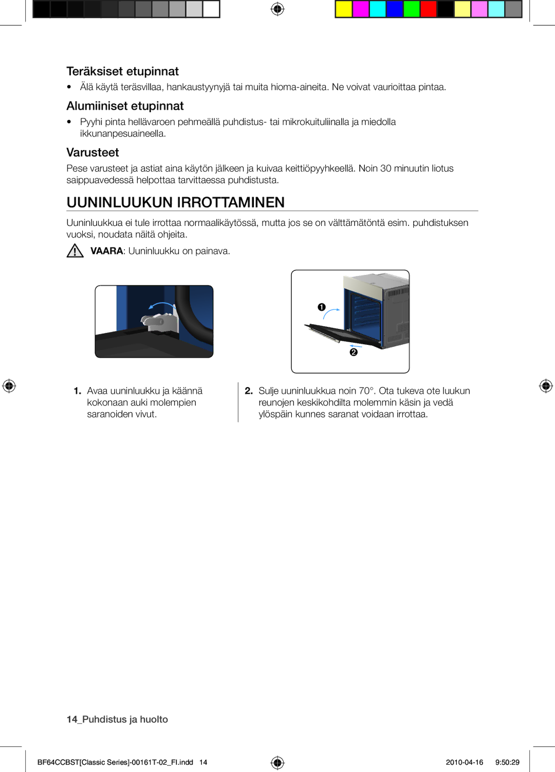 Samsung BF64CCBW/XEE manual Uuninluukun irrottaminen, Teräksiset etupinnat, Alumiiniset etupinnat, Varusteet 