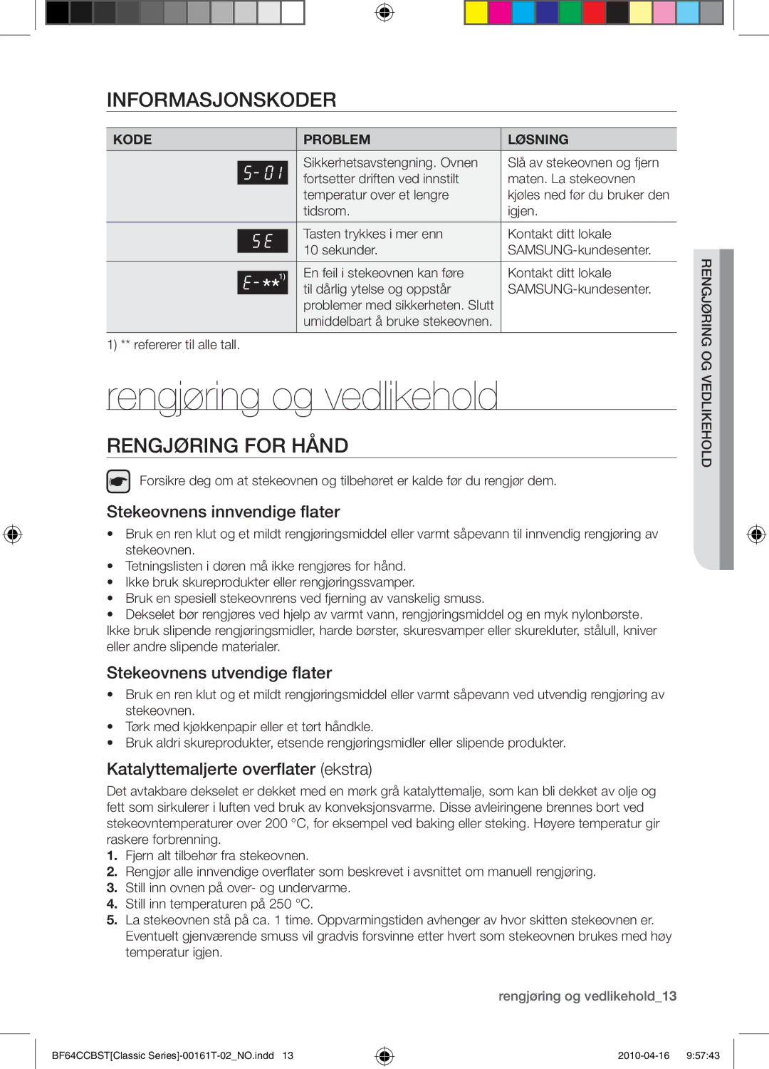 Samsung BF64CCBW/XEE manual Rengjøring og vedlikehold, Informasjonskoder, Rengjøring for hånd 