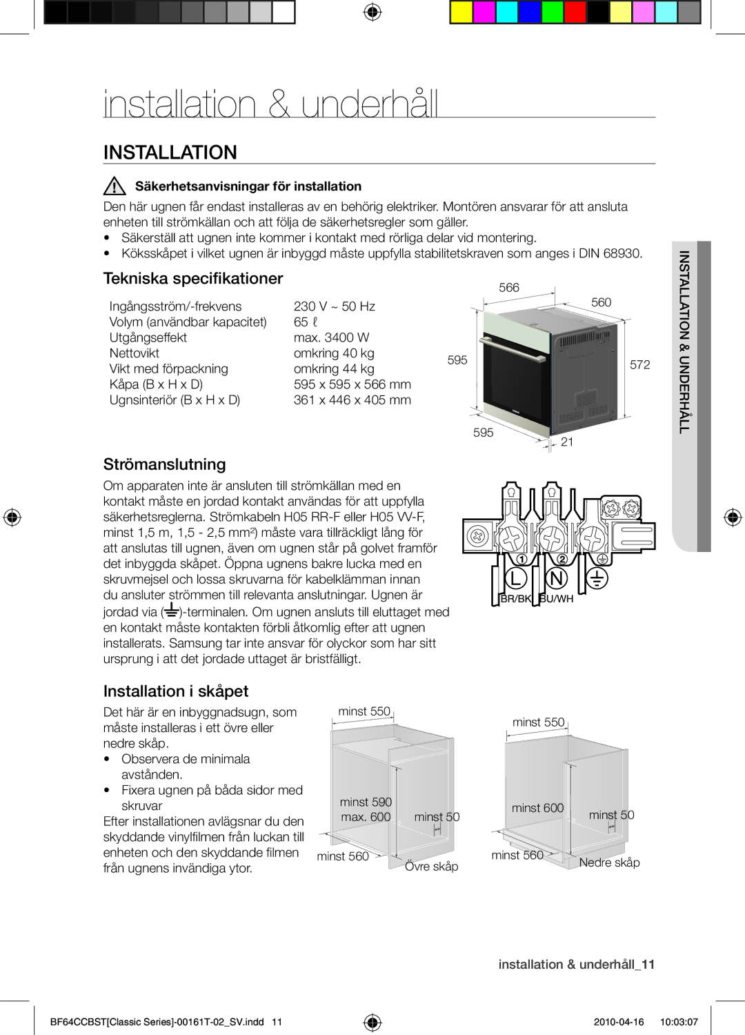 Samsung BF64CCBW/XEE manual Installation & underhåll, Tekniska specifikationer, Strömanslutning, Installation i skåpet 