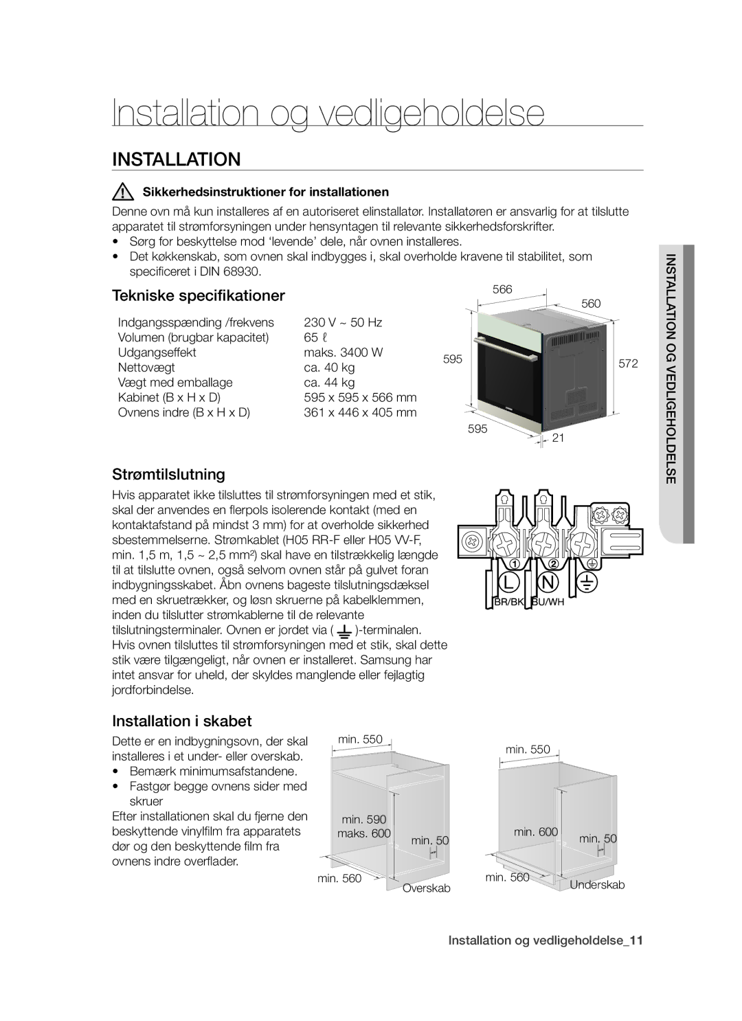 Samsung BF64CCBW/XEE Installation og vedligeholdelse, Tekniske specifikationer, Strømtilslutning, Installation i skabet 