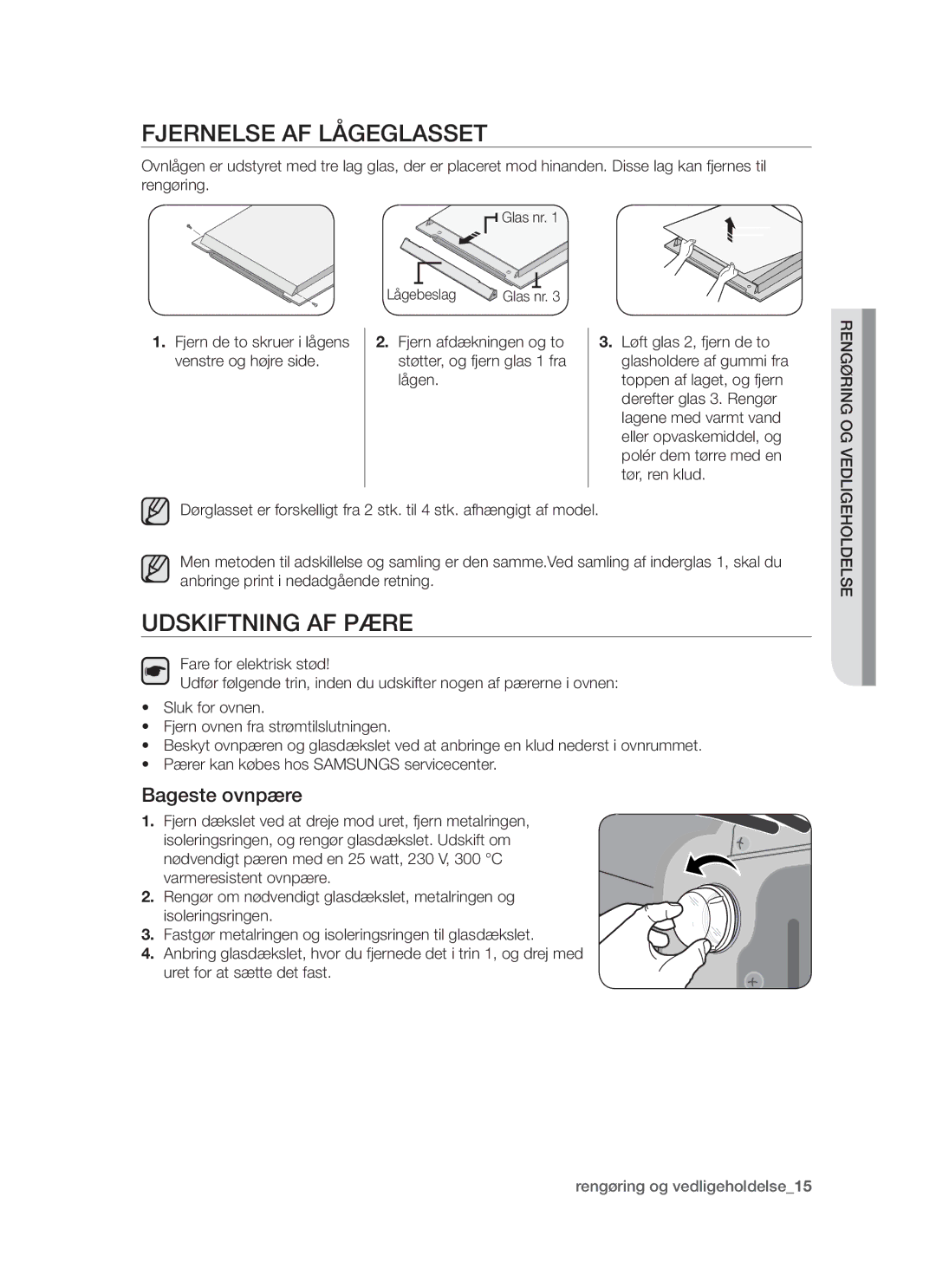 Samsung BF64CCBW/XEE manual Fjernelse af lågeglasset, Udskiftning af pære, Bageste ovnpære 