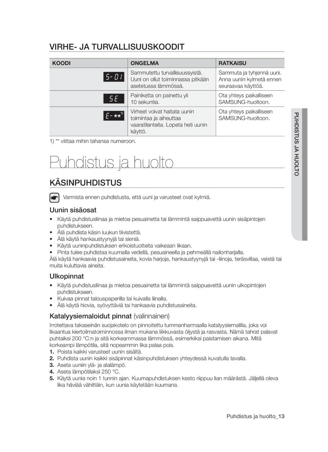 Samsung BF64CCBW/XEE manual Puhdistus ja huolto, Virhe- ja turvallisuuskoodit, Käsinpuhdistus 