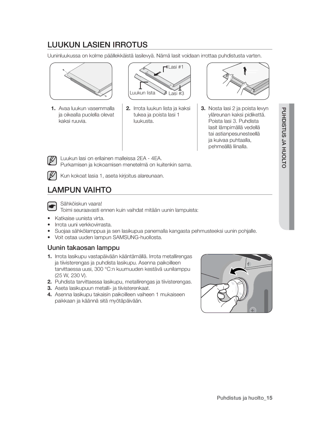 Samsung BF64CCBW/XEE manual Luukun lasien irrotus, Lampun vaihto, Uunin takaosan lamppu 