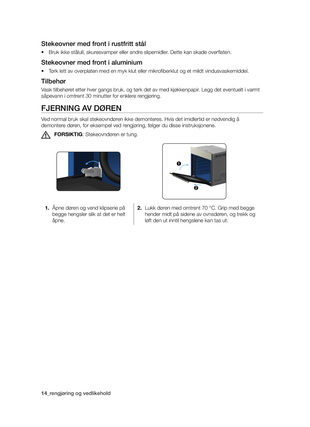 Samsung BF64CCBW/XEE Fjerning av døren, Stekeovner med front i rustfritt stål, Stekeovner med front i aluminium, Tilbehør 