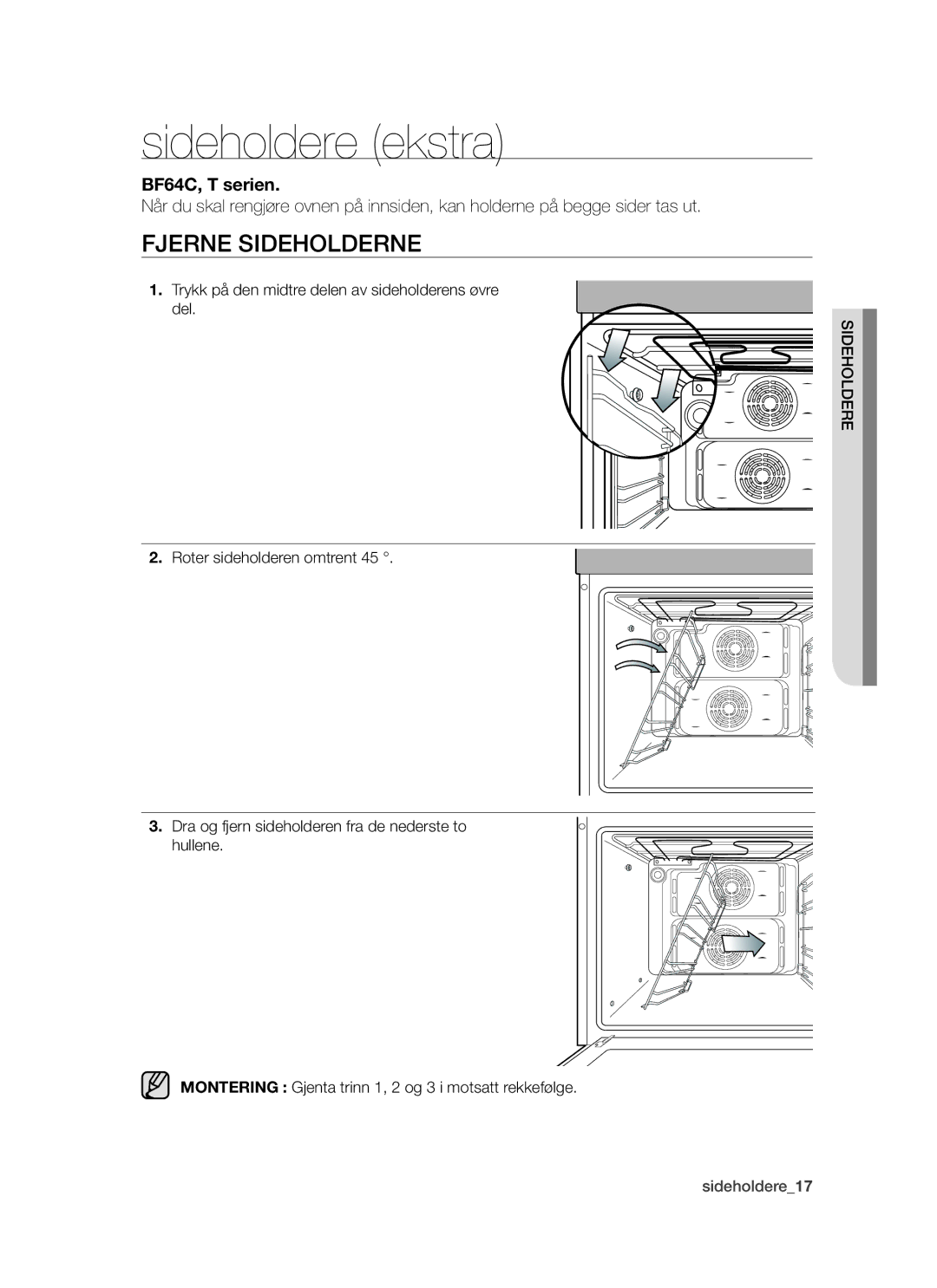 Samsung BF64CCBW/XEE manual Sideholdere ekstra, Fjerne sideholderne 