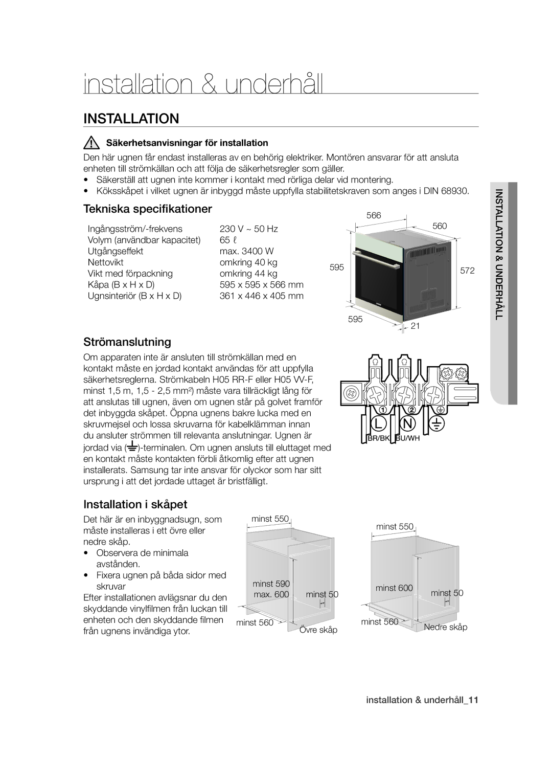 Samsung BF64CCBW/XEE manual Installation & underhåll, Tekniska specifikationer, Strömanslutning, Installation i skåpet 