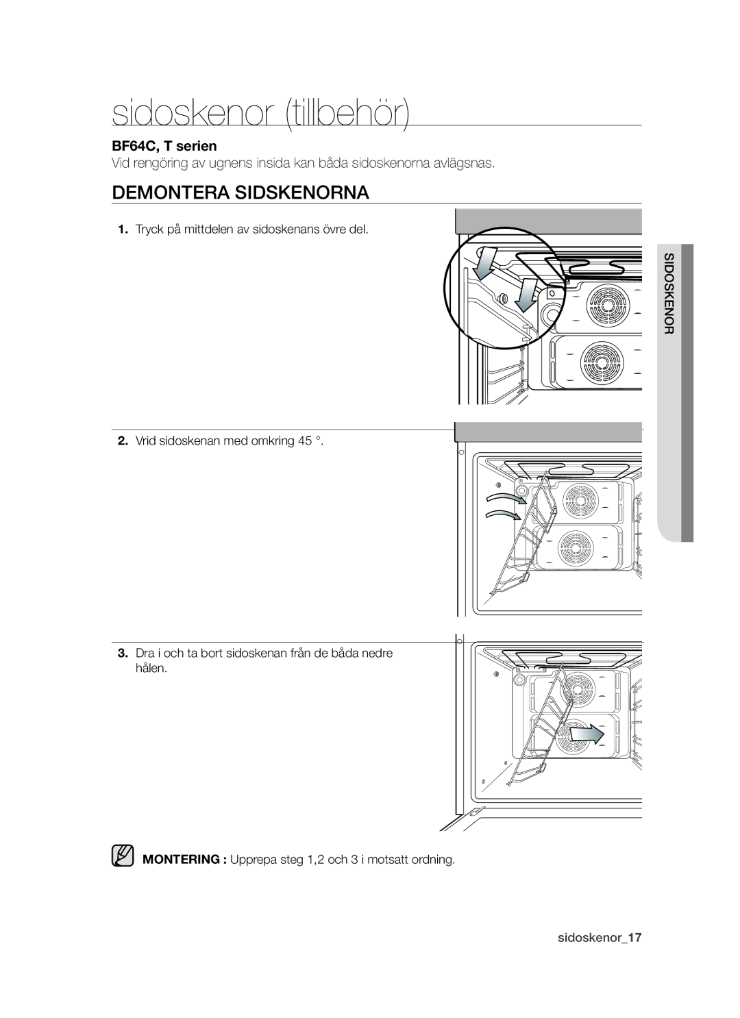 Samsung BF64CCBW/XEE manual Sidoskenor tillbehör, Demontera sidskenorna 