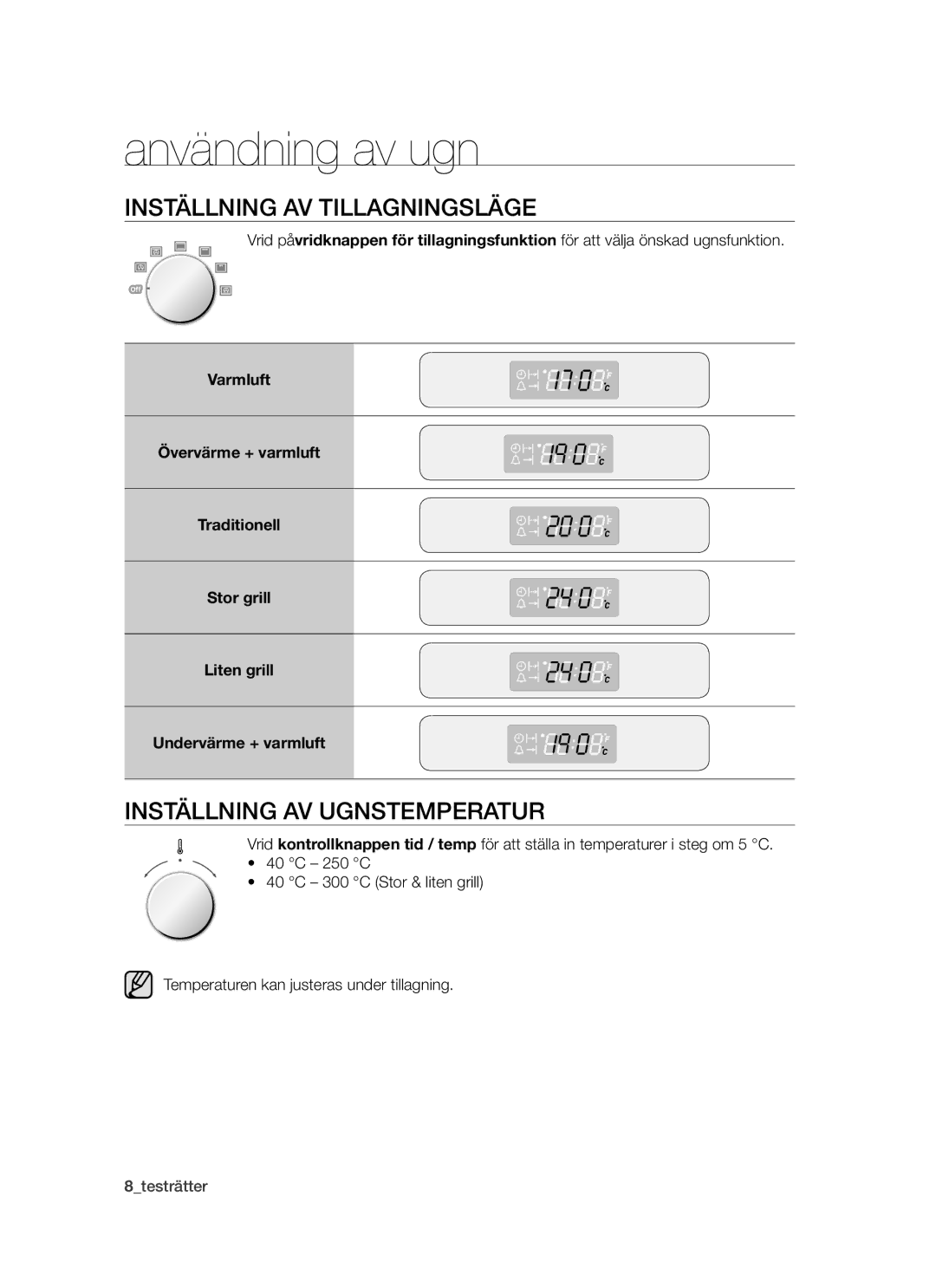 Samsung BF64CCBW/XEE manual Användning av ugn, Inställning av tillagningsläge, Inställning av ugnstemperatur 