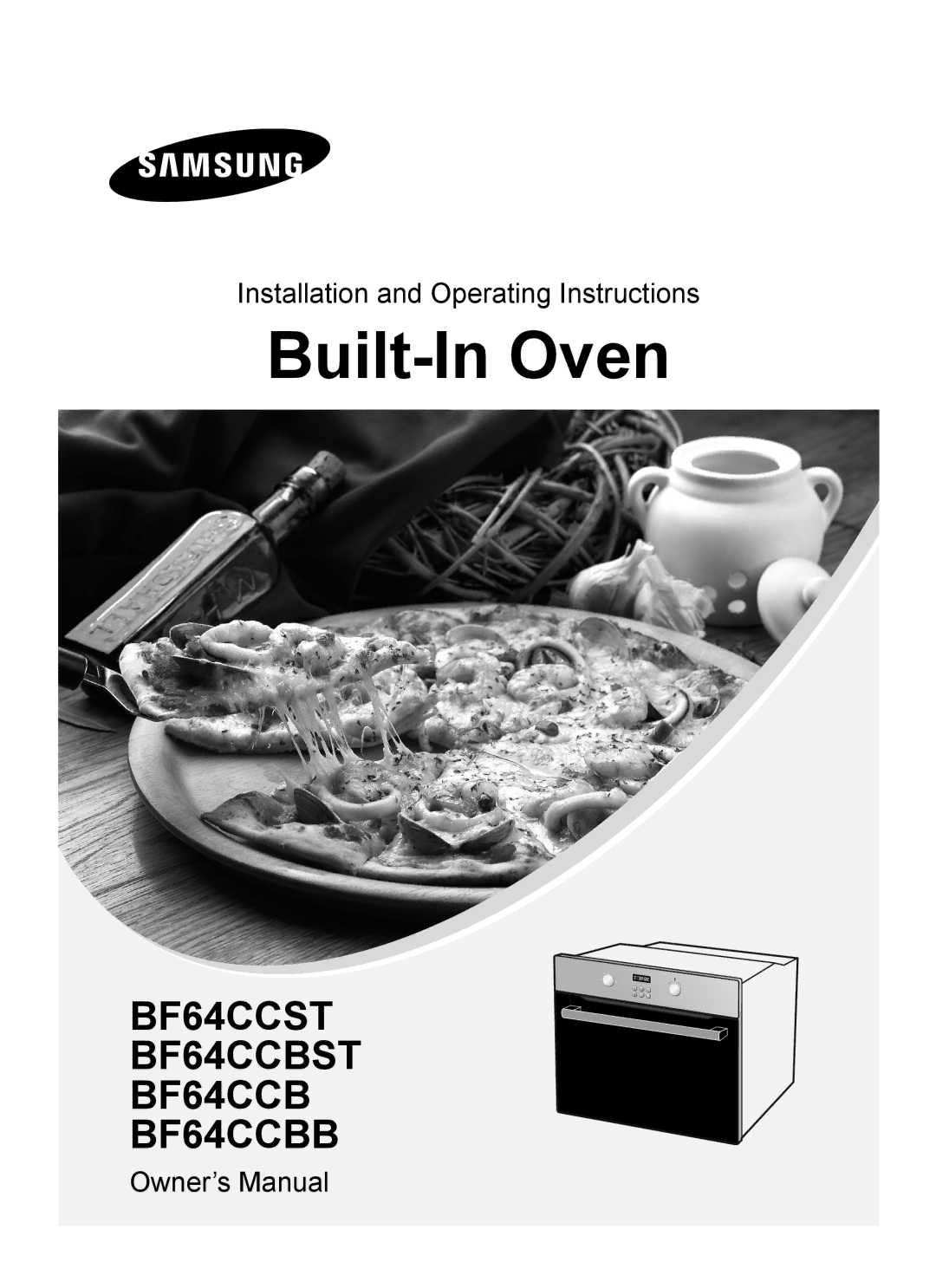 Samsung BF64CCST/SLI manual Built-In Oven 