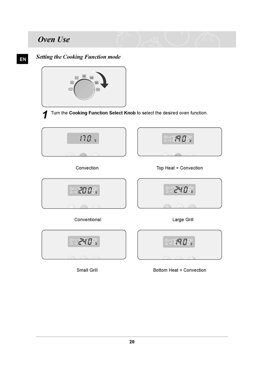 Samsung BF64CCST/SLI manual Oven Use, Setting the Cooking Function mode 