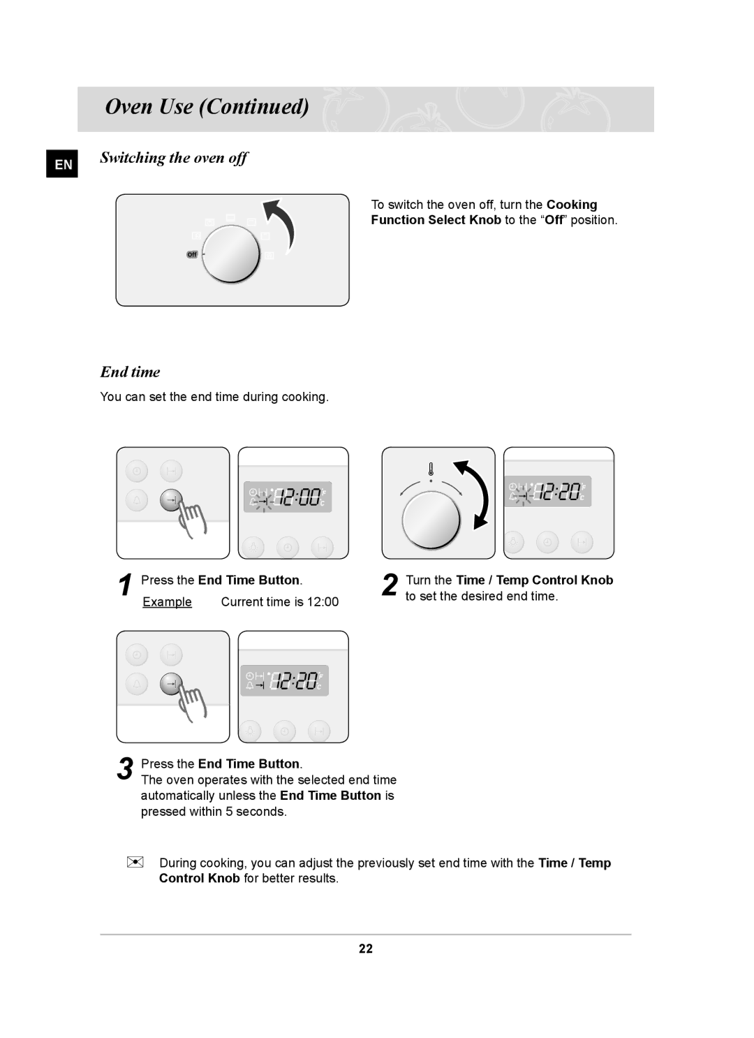 Samsung BF64FCB/BOL Switching the oven off, End time, Function Select Knob to the Off position, Press the End Time Button 