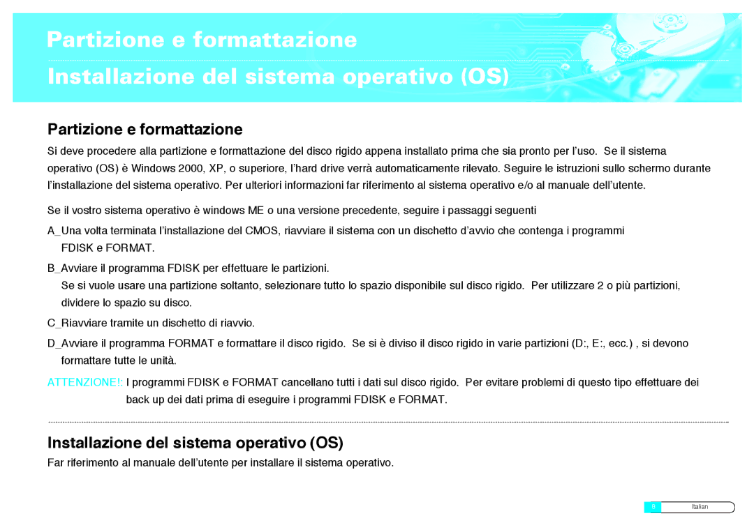 Samsung BF68-00160B manual Partizione e formattazione, Installazione del sistema operativo OS 