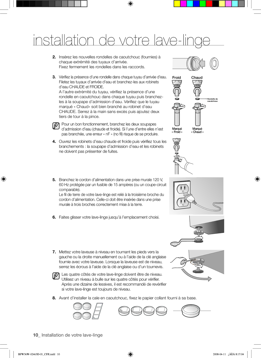 Samsung BFW36W user manual Comparable, Faites glisser votre lave-linge jusqu’à l’emplacement choisi 