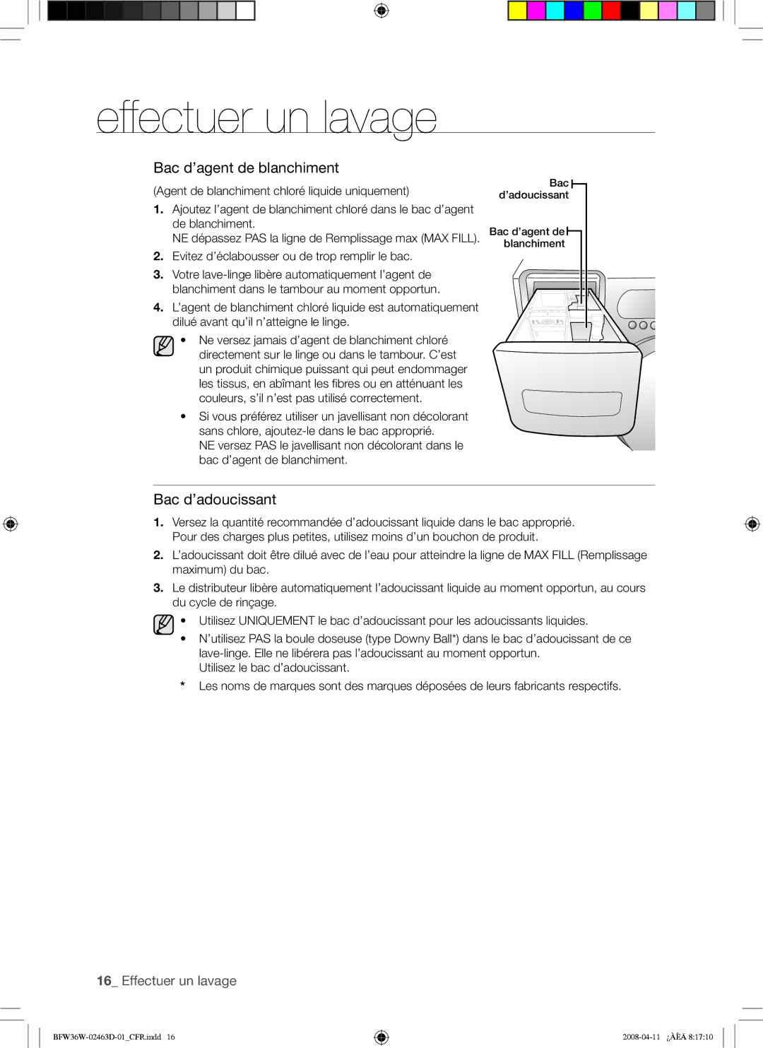 Samsung BFW36W user manual Bac d’agent de blanchiment, Evitez d’éclabousser ou de trop remplir le bac 