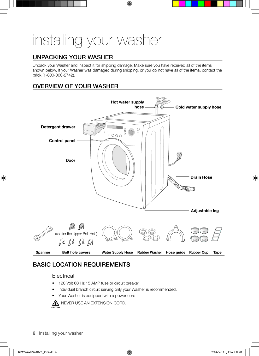 Samsung BFW36W Installing your washer, Unpacking Your Washer, Overview of Your Washer, Basic Location Requirements 