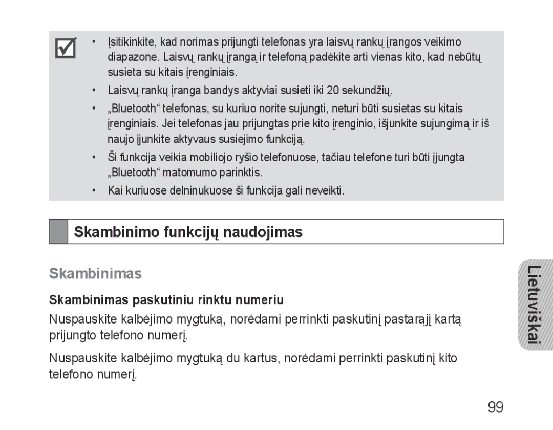 Samsung BHF1000VBECSER, BHF1000VBECSEB manual Skambinimo funkcijų naudojimas, Skambinimas paskutiniu rinktu numeriu 