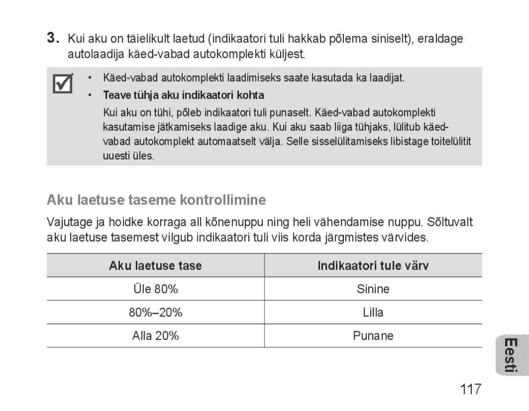 Samsung BHF1000VBECSER, BHF1000VBECSEB manual Aku laetuse taseme kontrollimine, 117, Aku laetuse tase Indikaatori tule värv 