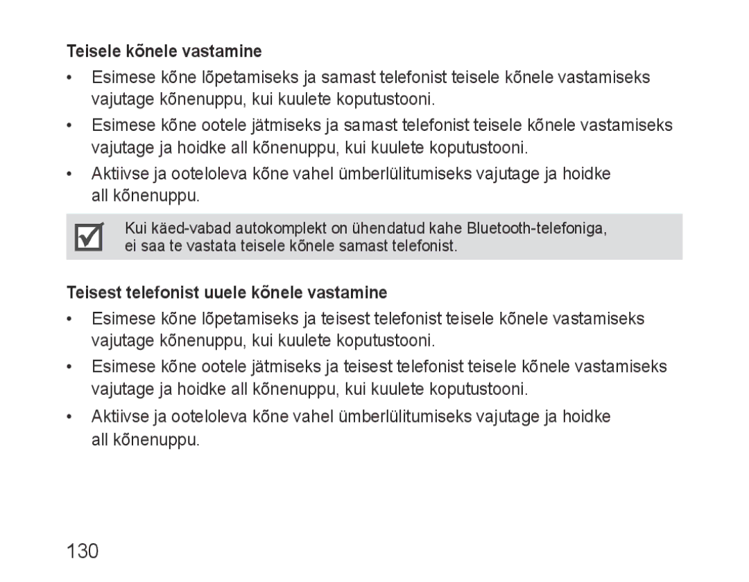 Samsung BHF1000VBECSEB, BHF1000VBECSER manual 130, Teisele kõnele vastamine, Teisest telefonist uuele kõnele vastamine 