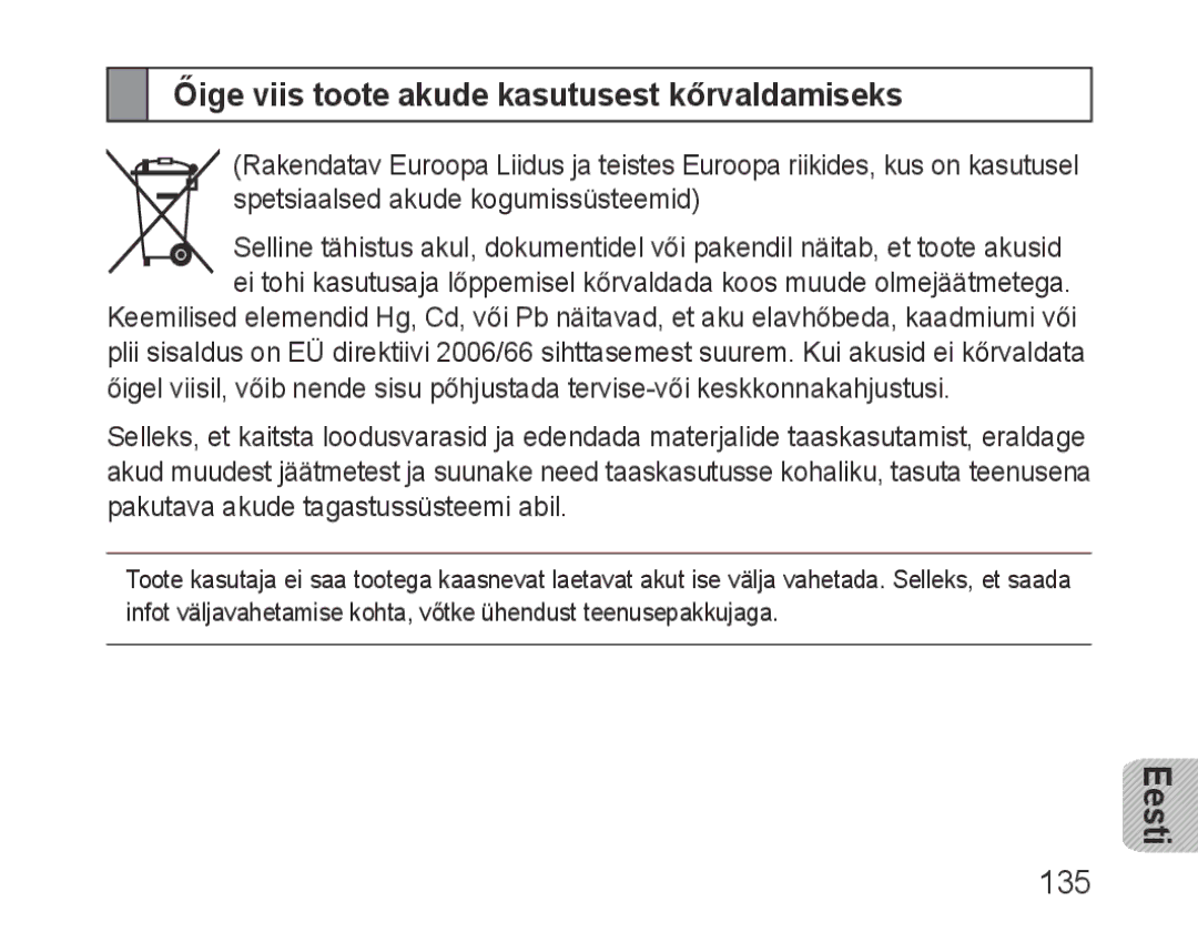 Samsung BHF1000VBECSER, BHF1000VBECSEB manual Őige viis toote akude kasutusest kőrvaldamiseks, 135 