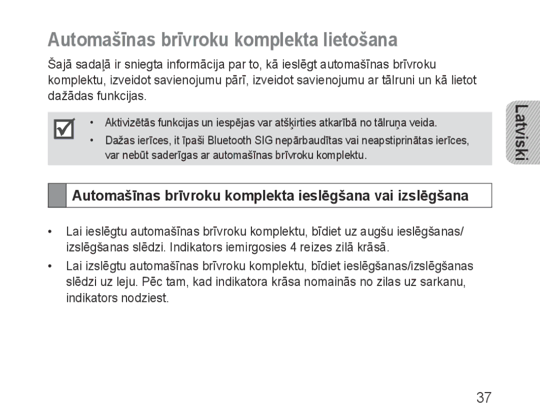 Samsung BHF1000VBECSER Automašīnas brīvroku komplekta lietošana, Automašīnas brīvroku komplekta ieslēgšana vai izslēgšana 