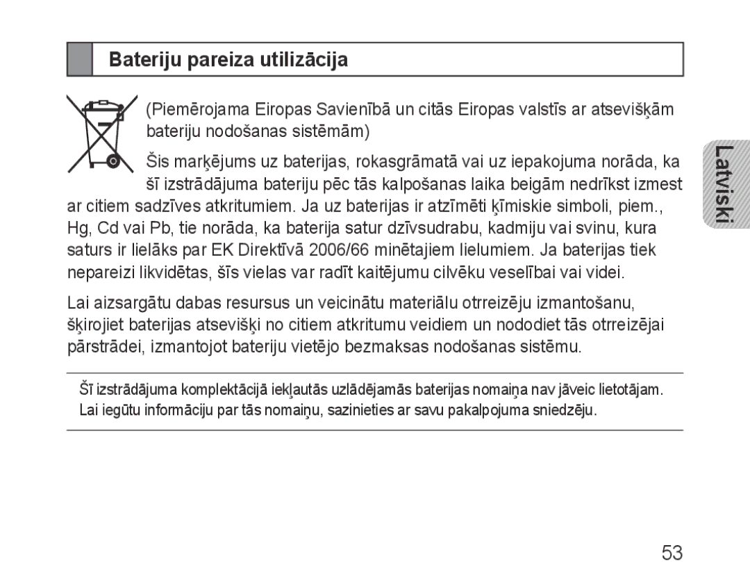 Samsung BHF1000VBECSER, BHF1000VBECSEB manual Bateriju pareiza utilizācija 