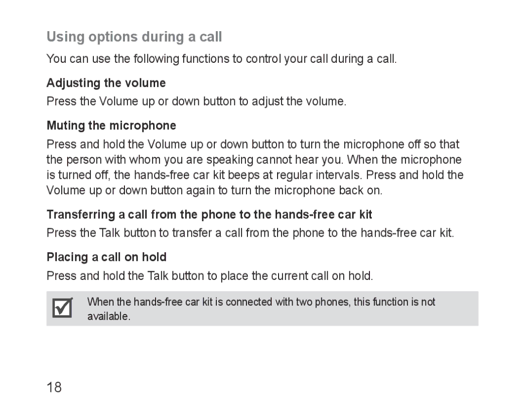 Samsung BHF1000VBECEUR Using options during a call, Adjusting the volume, Muting the microphone, Placing a call on hold 