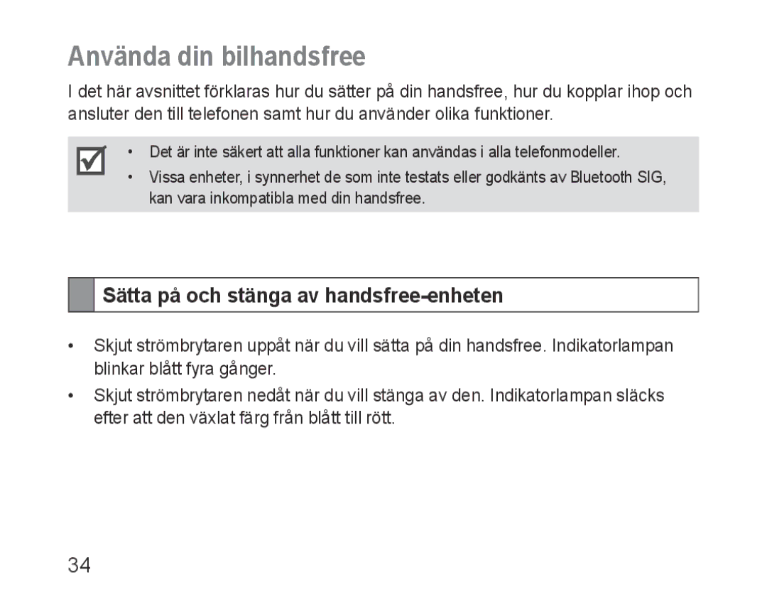 Samsung BHF1000VBECFOP, BHF1000VBECXEF, BHF1000VBECXET Använda din bilhandsfree, Sätta på och stänga av handsfree-enheten 