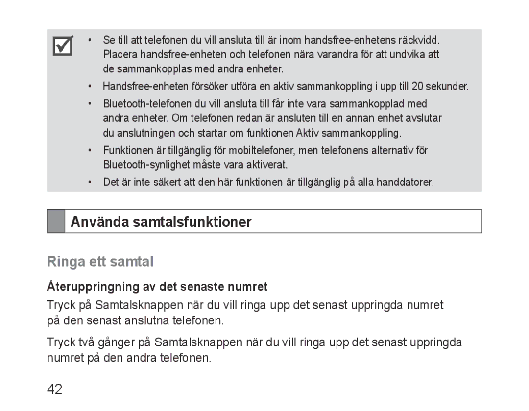 Samsung BHF1000VBECXEF, BHF1000VBECXET Använda samtalsfunktioner, Ringa ett samtal, Återuppringning av det senaste numret 