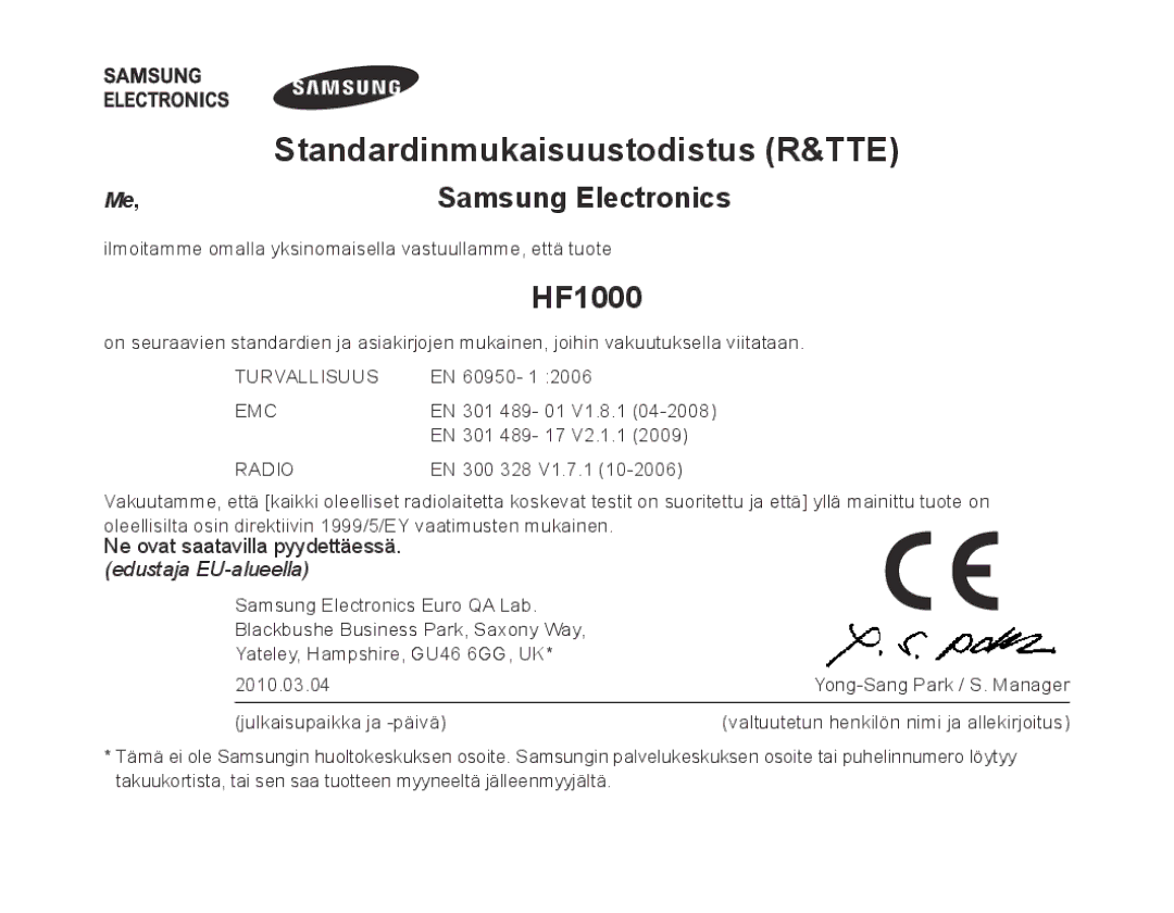 Samsung BHF1000VBECFOP, BHF1000VBECXEF, BHF1000VBECXET, BHF1000VMECFOP, BHF1000VBECXSG manual Standardinmukaisuustodistus R&TTE 