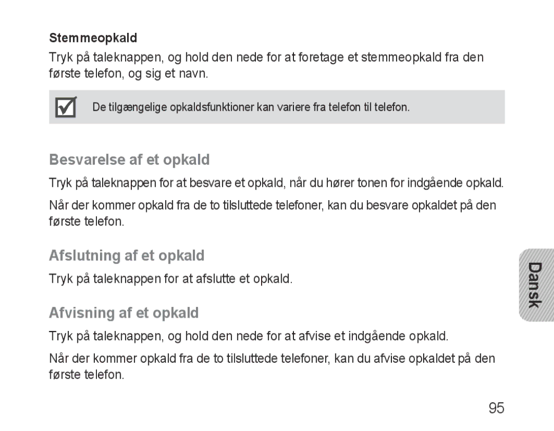 Samsung BHF1000VBECEUR manual Besvarelse af et opkald, Afslutning af et opkald, Afvisning af et opkald, Stemmeopkald 