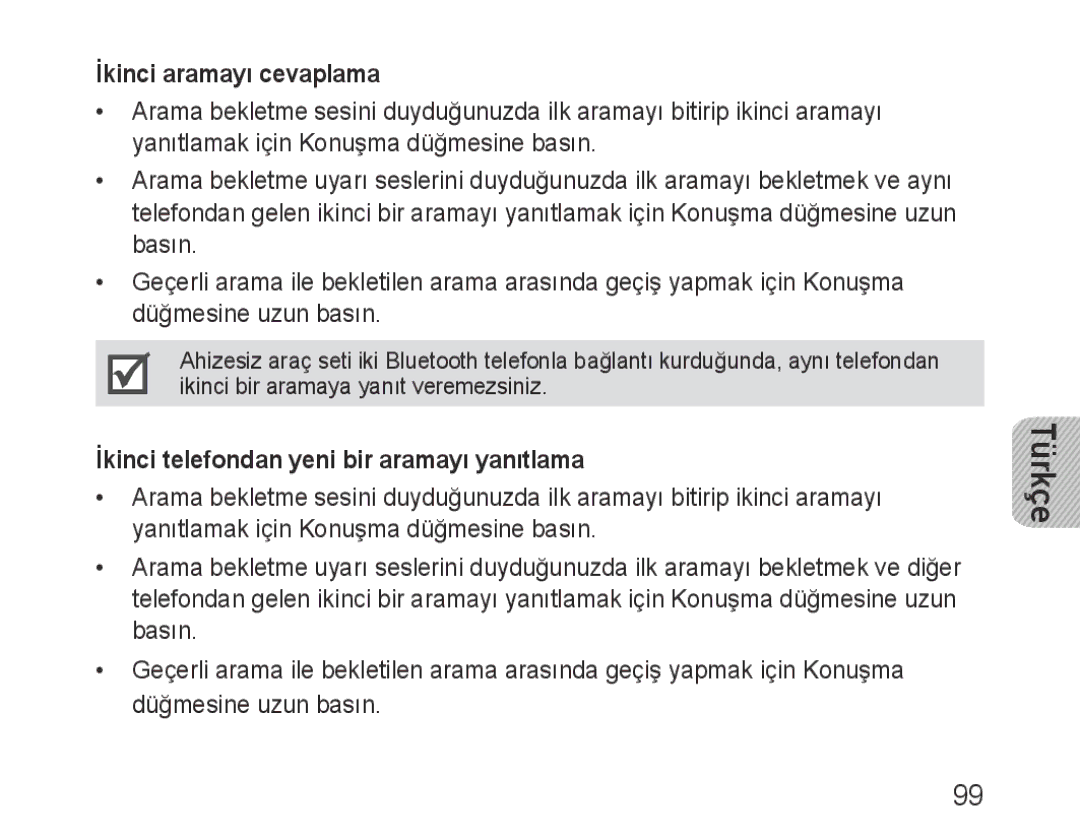 Samsung BHF1000VMECFOP, BHF1000VBECXEF manual İkinci aramayı cevaplama, İkinci telefondan yeni bir aramayı yanıtlama 