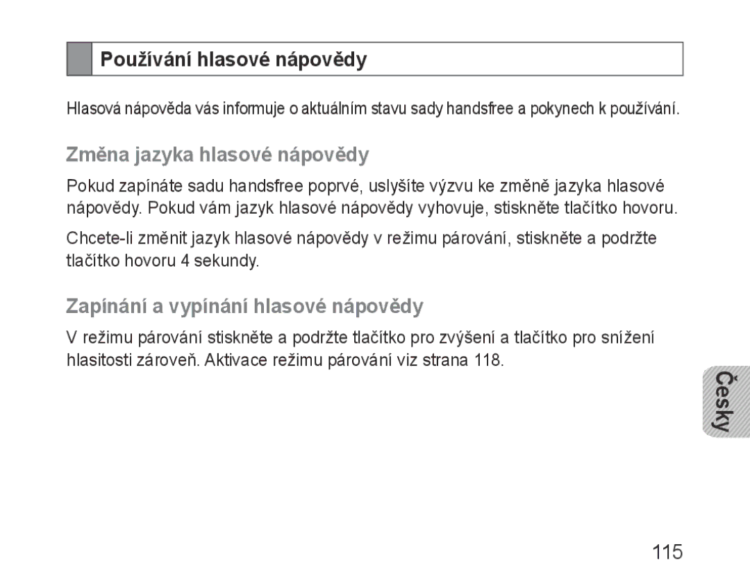 Samsung BHF1000VBECSEB Používání hlasové nápovědy, Změna jazyka hlasové nápovědy, Zapínání a vypínání hlasové nápovědy 