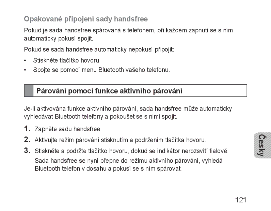 Samsung BHF1000VMECFOP, BHF1000VBECXEF Opakované připojení sady handsfree, Párování pomocí funkce aktivního párování, 121 