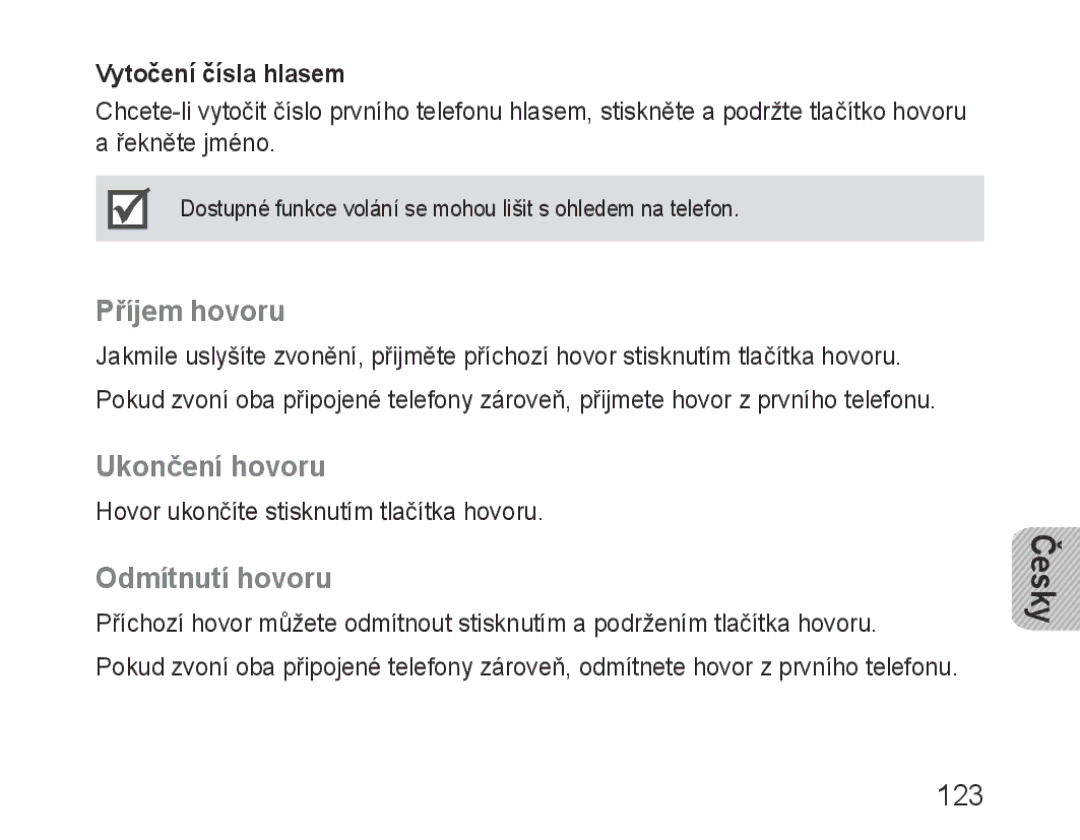 Samsung BHF1000VBECXSG, BHF1000VBECXEF manual Příjem hovoru, Ukončení hovoru, Odmítnutí hovoru, 123, Vytočení čísla hlasem 