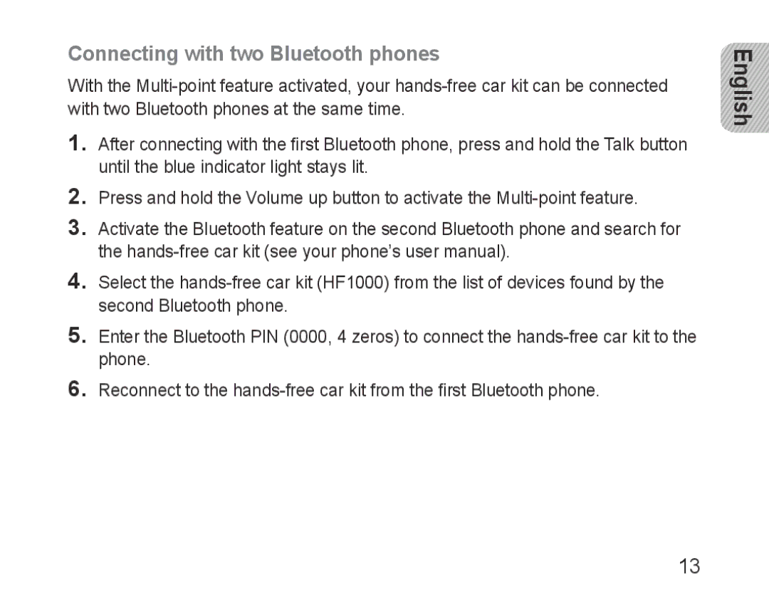 Samsung BHF1000VBECXSG, BHF1000VBECXEF, BHF1000VBECXET, BHF1000VMECFOP, BHF1000VBECFOP Connecting with two Bluetooth phones 